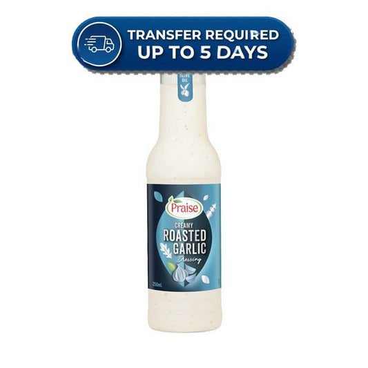 Praise Dressing Creamy Roasted Garlic 250ml -(Extended Dispatch)